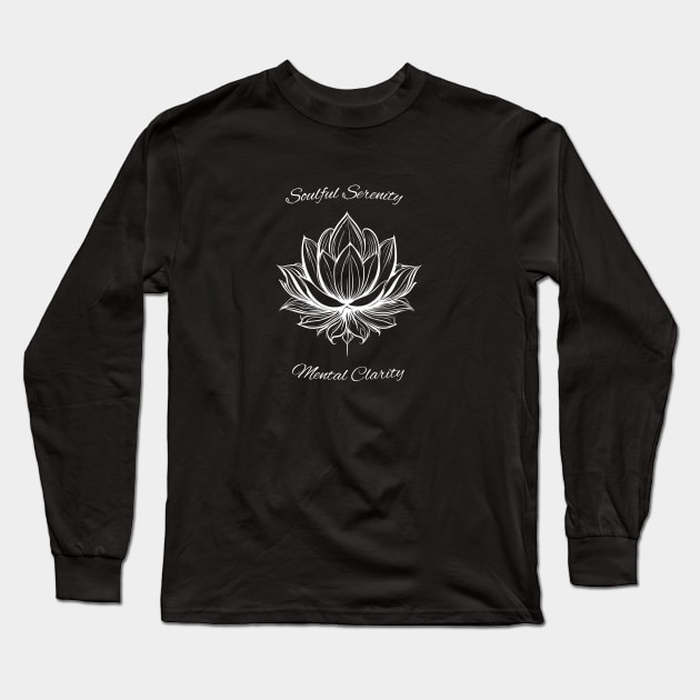 Lotus Flower - Soulful Serenity Mental Clarity Long Sleeve T-Shirt by Craftix Design